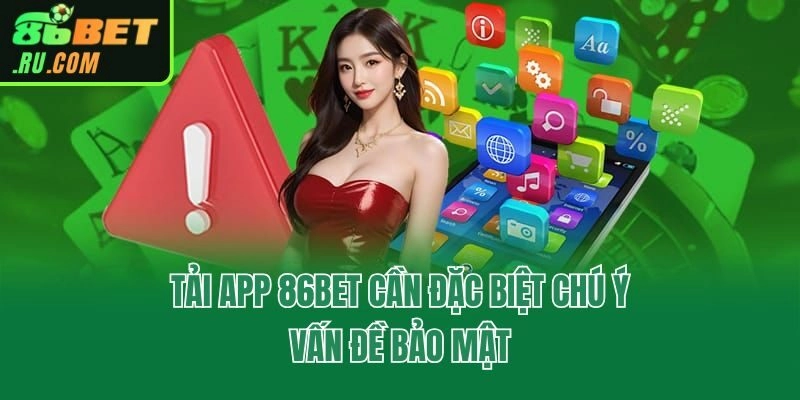 Tải App 86bet - Mở Khóa Thiên Đường Giải Trí Trên Di Động